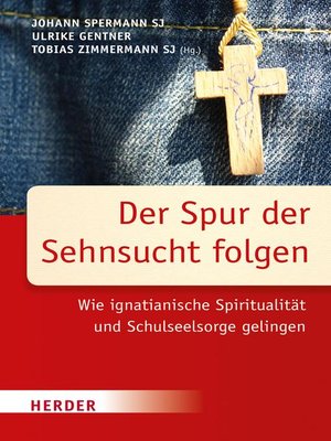 cover image of Der Spur der Sehnsucht folgen